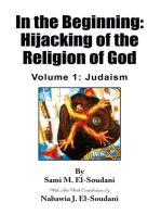 In the Beginning: Hijacking of the Religion of God: Volume 1: Judaism
