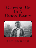 Growing up in a Union Family