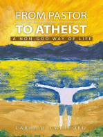 From Pastor to Atheist: A Non-God Way of Life