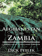 Afghanistan to Zambia: Chronicles of a Footloose Forester