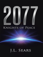 2077: Knights of Peace