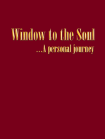 Window to the Soul…A Personal Journey