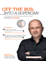 Off the Bus, into a Supercar!