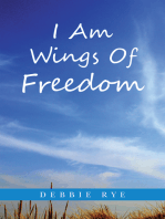 I Am Wings of Freedom