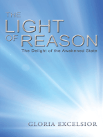 The Light of Reason: The Delight of the Awakened State
