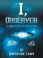 I, Observer: The Children Who Came from the Stars