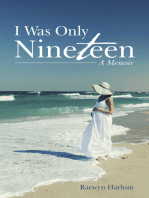 I Was Only Nineteen: A Memoir