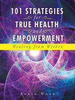 101 Strategies for True Health and Empowerment