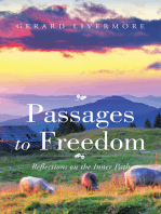 Passages to Freedom: Reflections on the Inner Path
