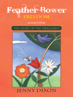 Feather Bower Freedom