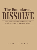 The Boundaries Dissolve