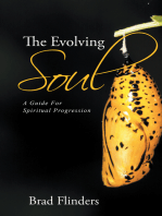 The Evolving Soul: A Guide for Spiritual Progression