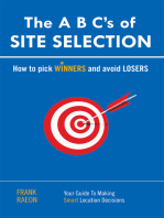 The a B C’S of Site Selection