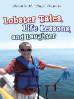 Lobster Tales, Life Lessons, and Laughter