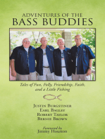 Adventures of the Bass Buddies