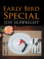 Early Bird Special