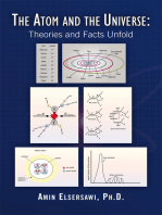 The Atom and the Universe: Theories and Facts Unfold