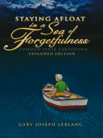 Staying Afloat in a Sea of Forgetfulness: Common Sense Caregiving Expanded Edition