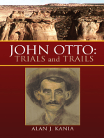 John Otto: Trials and Trails