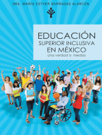 Educación Superior Inclusiva En México: Una Verdad a Medias