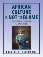 African Culture Is Not to Blame