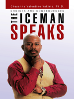 The Iceman Speaks