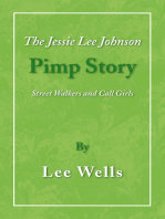 The Jessie Lee Johnson Pimp Story