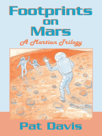 Footprints on Mars: A Martian Trilogy