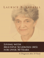 Living with Multiple Sclerosis (Ms) for over 50 Years