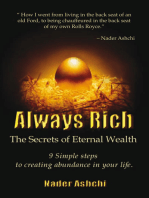 Always Rich: Secrets to Eternal Wealth