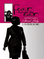 Fear Bruised My Ear: But God Created a Poised Lady