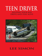 Teen Driver: Helping Your Kid Drive and Stay Alive