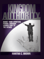 Kingdom Authority: Boost Your Spiritual Power Through Connection to the Father