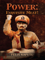 Power: Exquisite Meat!
