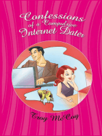 Confessions of a Compulsive Internet Dater