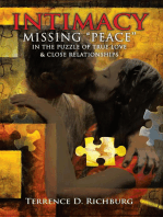 Intimacy: Missing ''Peace'' in the Puzzle of True Love & Close Relationships: Missing “Peace” in the Puzzle of True Love & Close Relationships