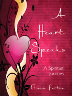 A Heart Speaks: A Spiritual Journey