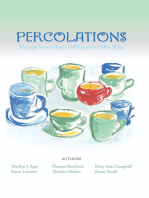 Percolations: Musings from a Texas Hill Country Coffee Shop