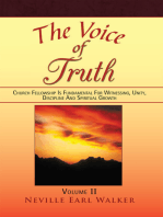 The Voice of Truth: Church Fellowship Is Fundamental for Witnessing, Unity, Discipline and Spiritual Growth