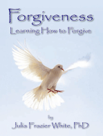 Forgiveness: Learning How to Forgive