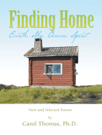 Finding Home: Earth, Sky, Ocean, Spirit: New and Selected Poems