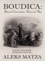Boudica: Historical Commentaries, Poetry, and Plays: Historical Commentaries, Poetry, and Plays