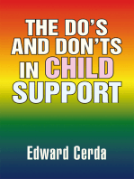 The Do's and Don'ts in Child Support