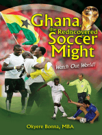 Ghana, the Rediscovered Soccer Might