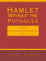 Hamlet Without the Potholes: From the ''Shakespeare Without the Potholes'' Series