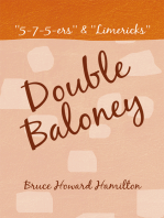 Double Baloney: ''5-7-5-Ers'' & ''Limericks''