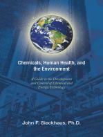Chemicals, Human Health, and the Environment: A Guide to the Development and Control of Chemical and Energy Technology