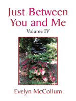 Just Between You and Me: Volume Iv
