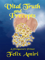 Vital Truth and Precepts: A Prospector's Primer