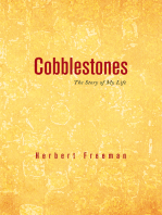 Cobblestones: The Story of My Life